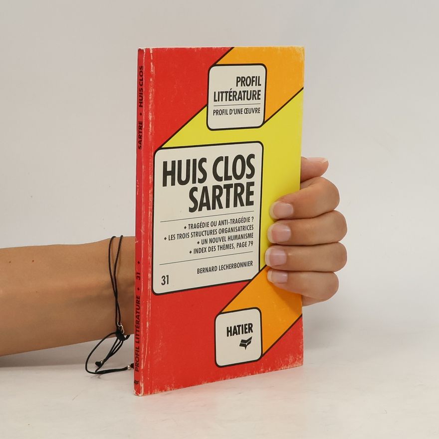 Jean-Paul Sartre Huis Clos Sarte