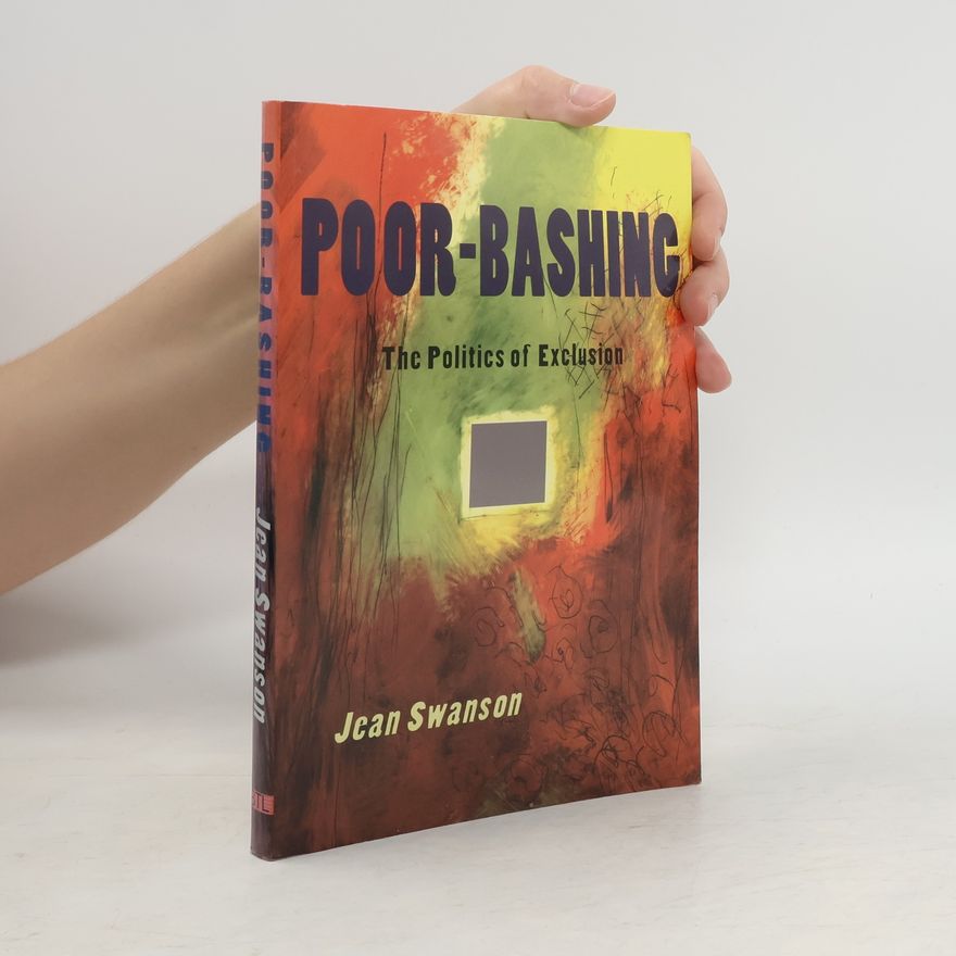 Jean Swanson Poor-Bashing