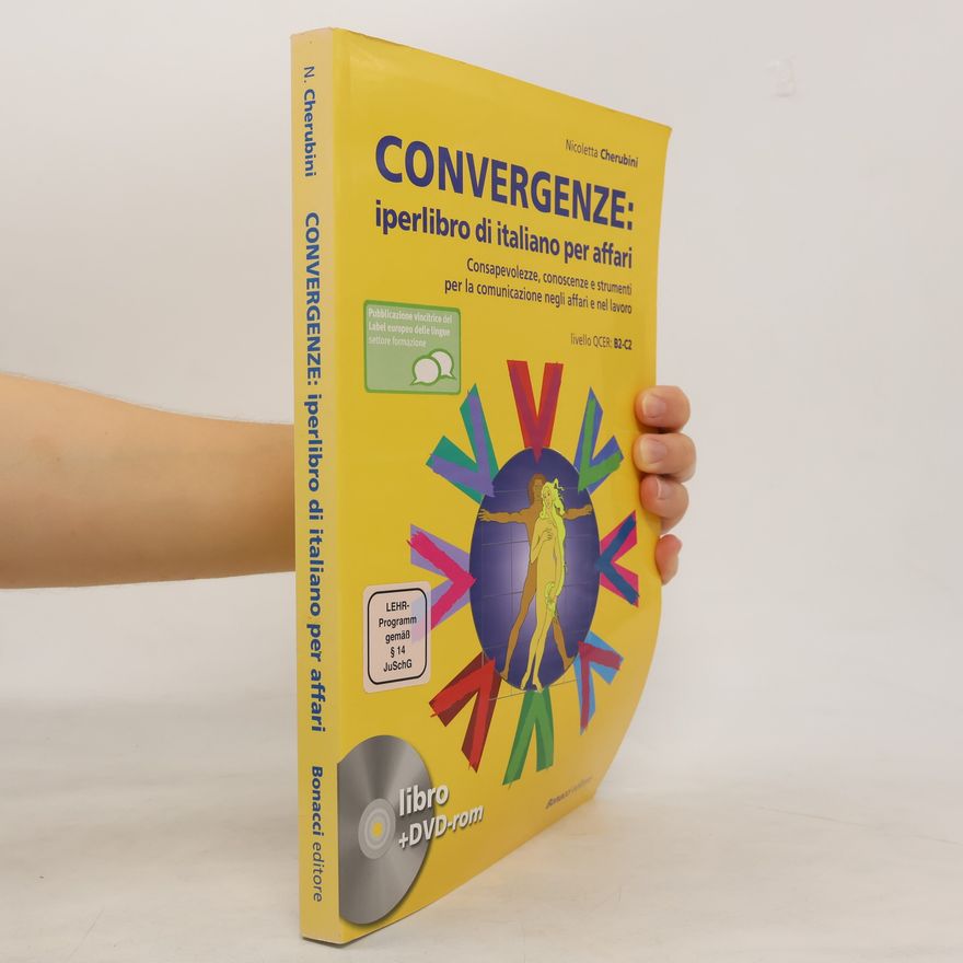 Nicoletta Cherubini Convergenze: iperlibro di italiano per affari, libro + DVD-ROM