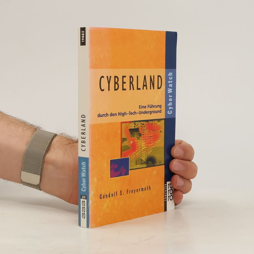 Gundolf S. Freyermuth Cyberland