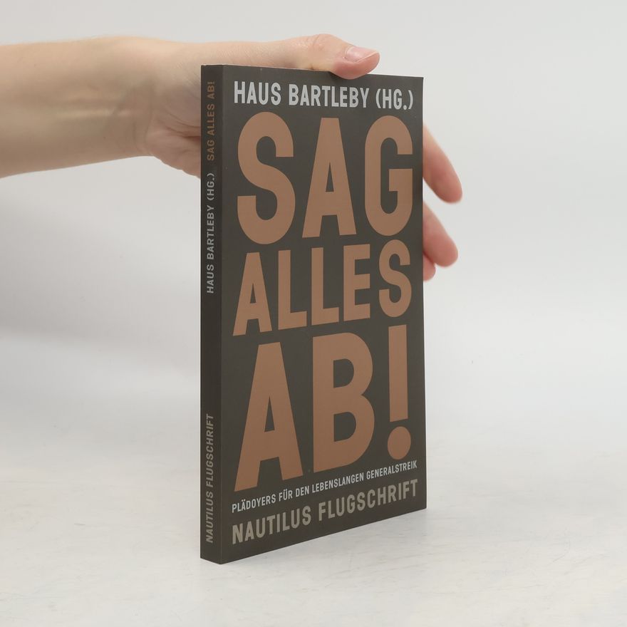 Autorenkollektiv Sag alles ab!