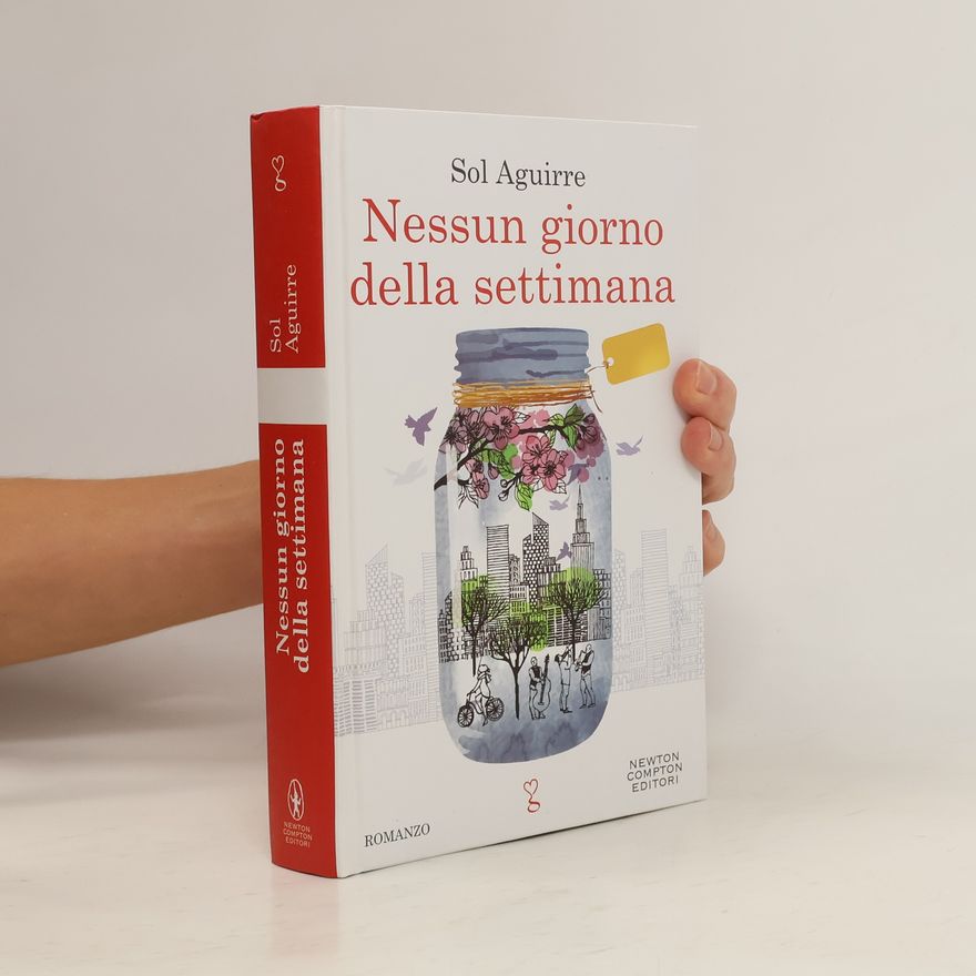 Sol Aguirre Nessun giorno della settimana