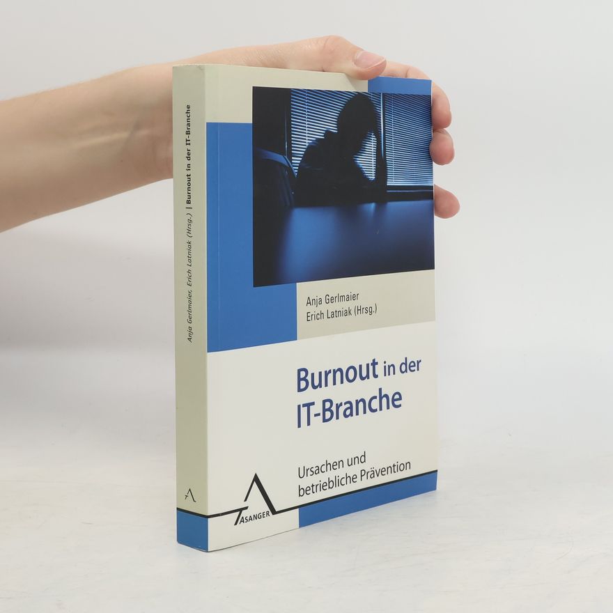 Anja Gerlmaier Burnout in der IT-Branche