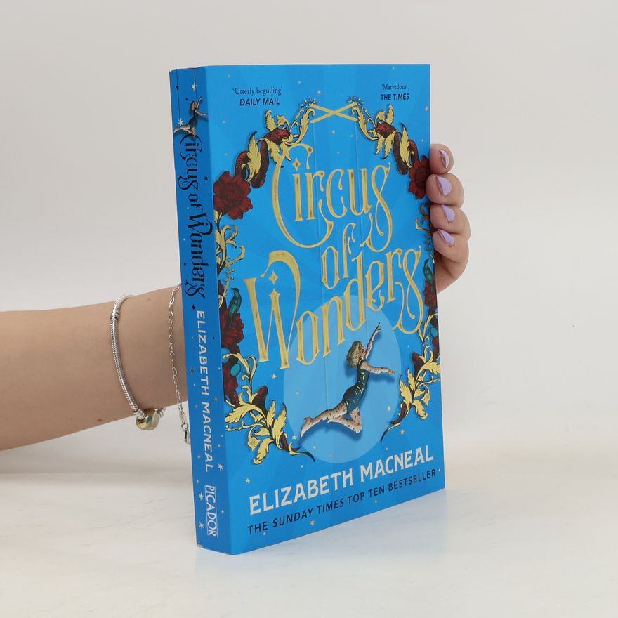 Elizabeth McNeal Circus of Wonders