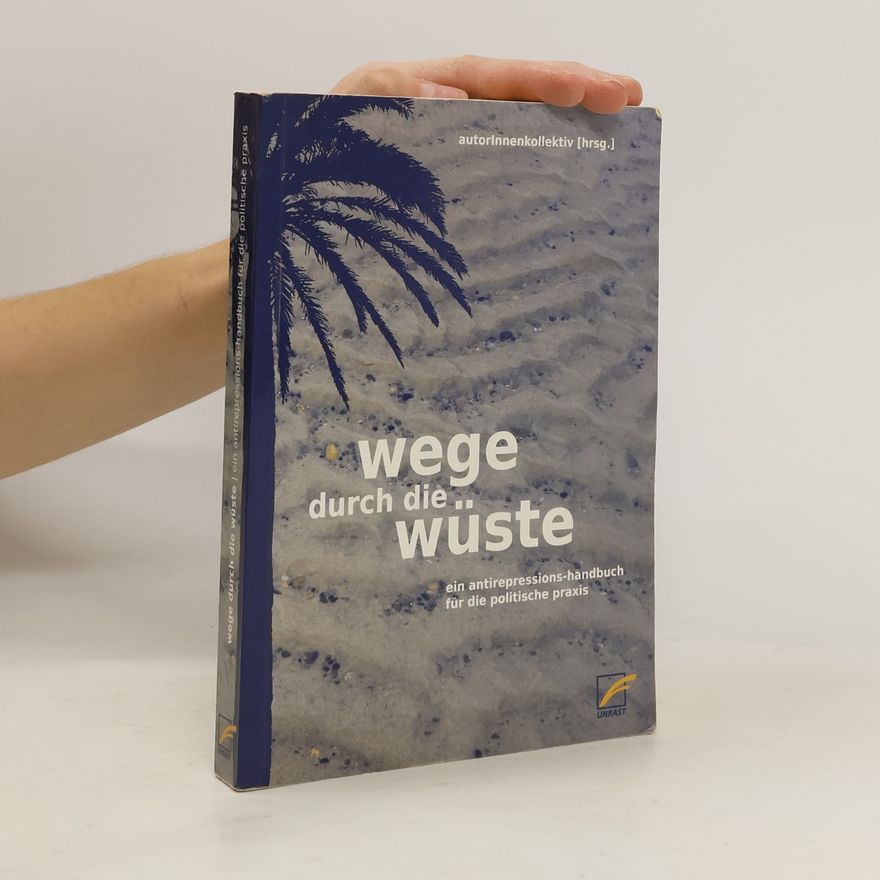 Autorenkollektiv Wege durch die Wüste