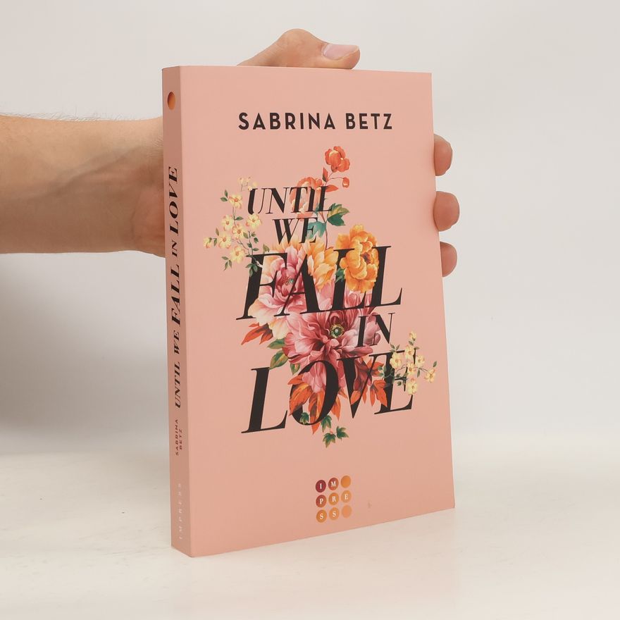 Sabrina Betz Until We Fall In Love