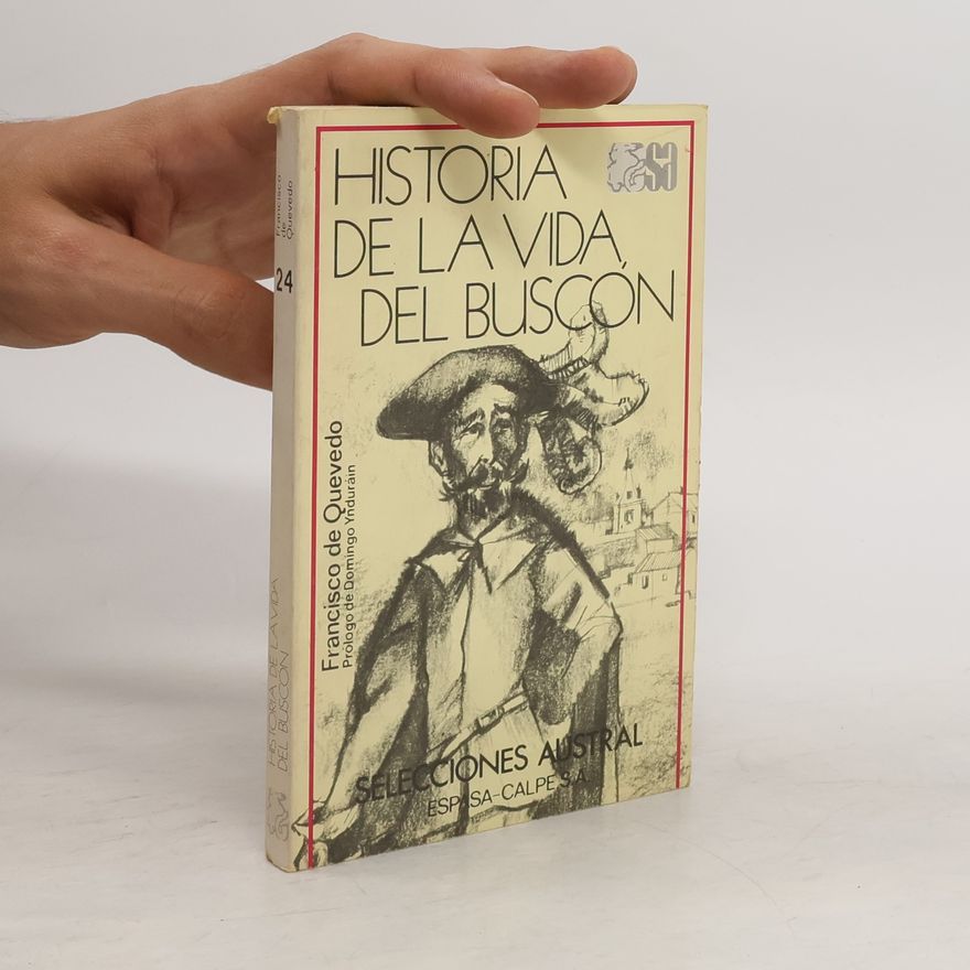 Francisco de Quevedo Historia de la vida del Buscón