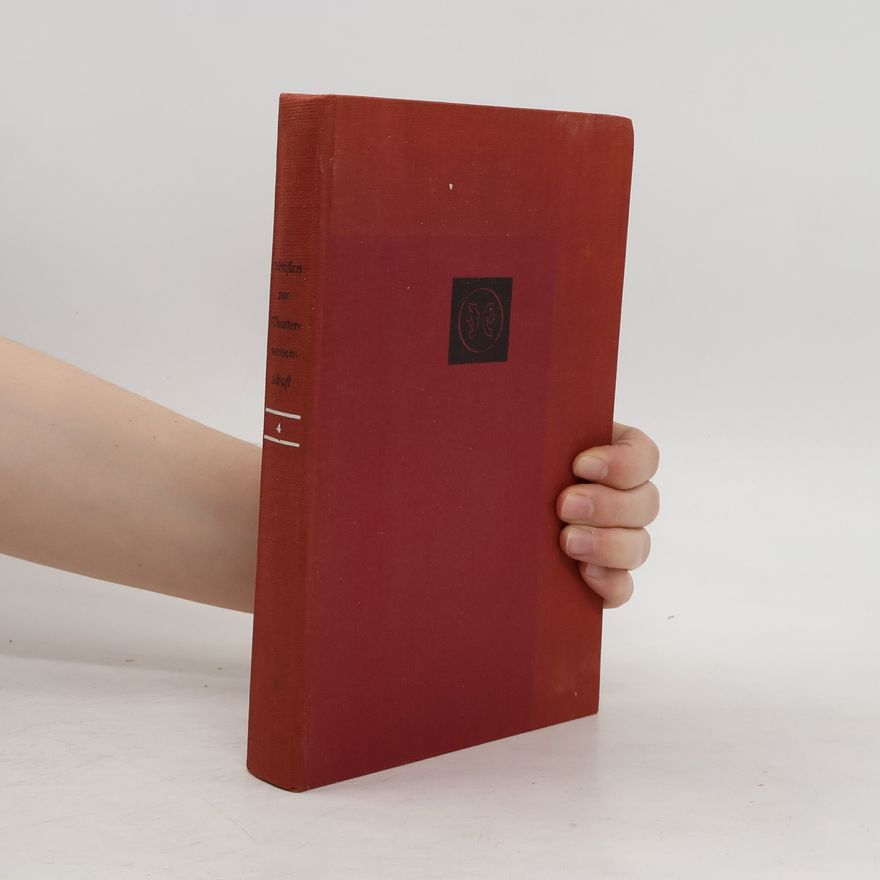Autores varios Schriften zur Theaterwissenschaft 4