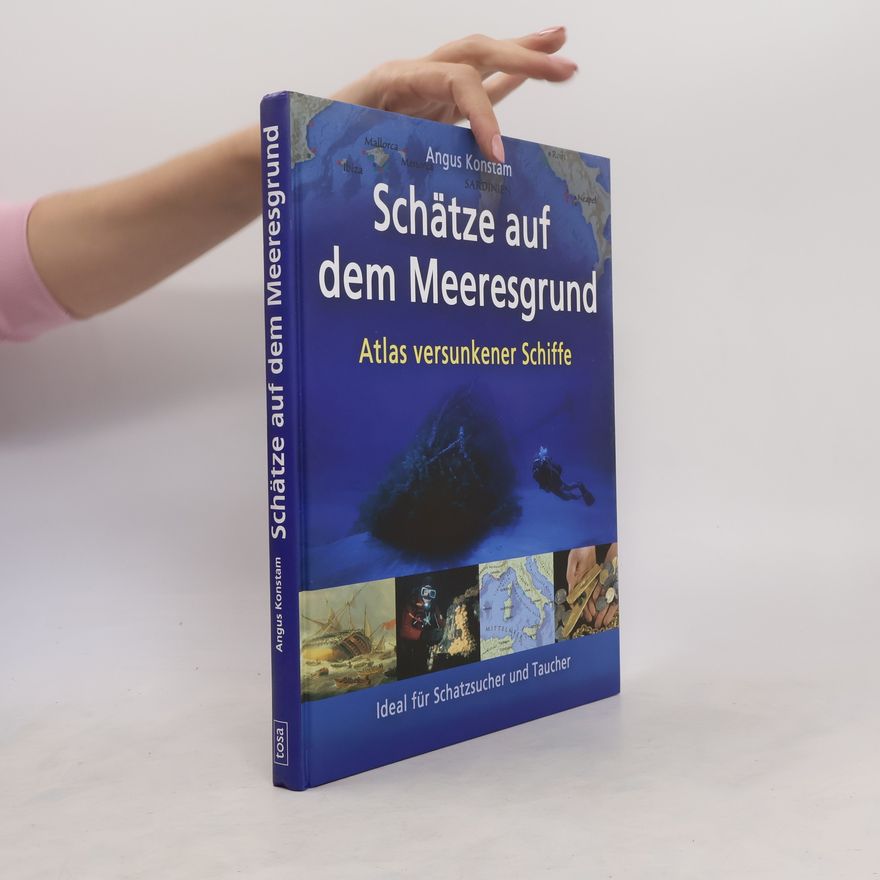Angus Konstam Schätze auf dem Meeresgrund
