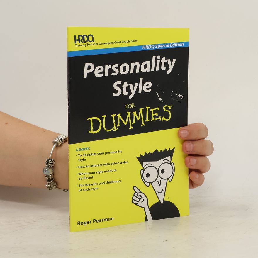 Roger R. Pearman Personality Style for Dummies HRDQ Special Edition