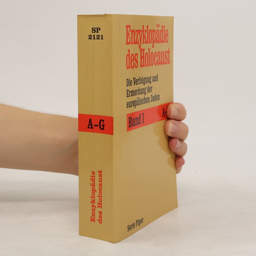 Autorenkollektiv Enzyklopädie des Holocaust I. A-G