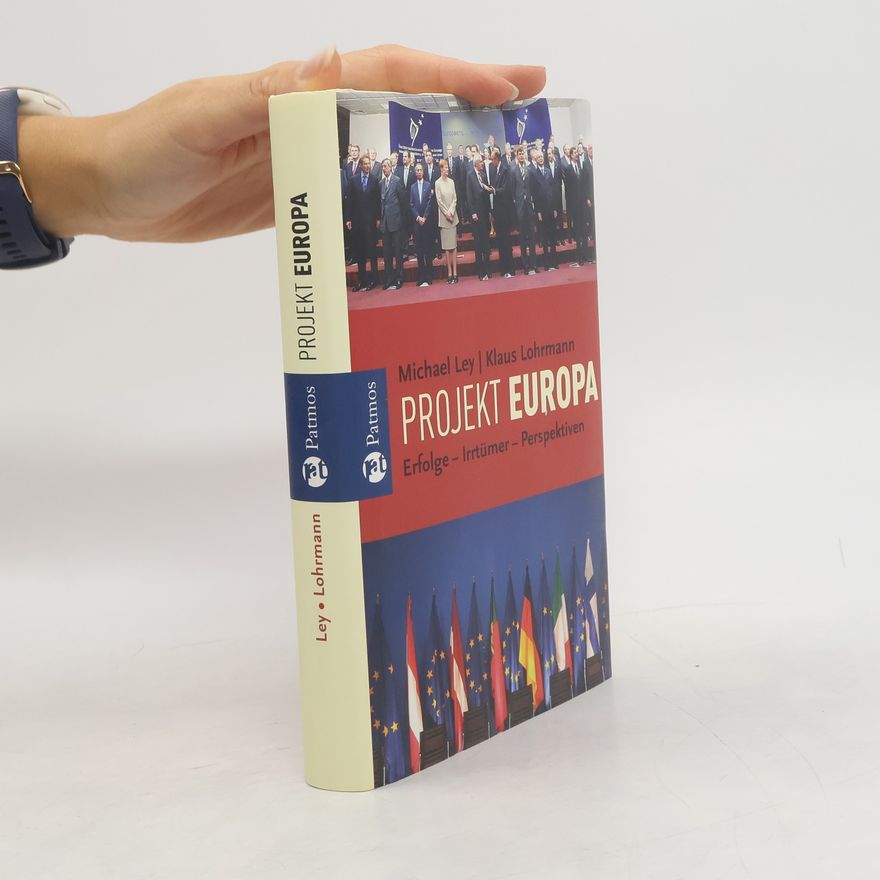 Michael Ley Projekt Europa