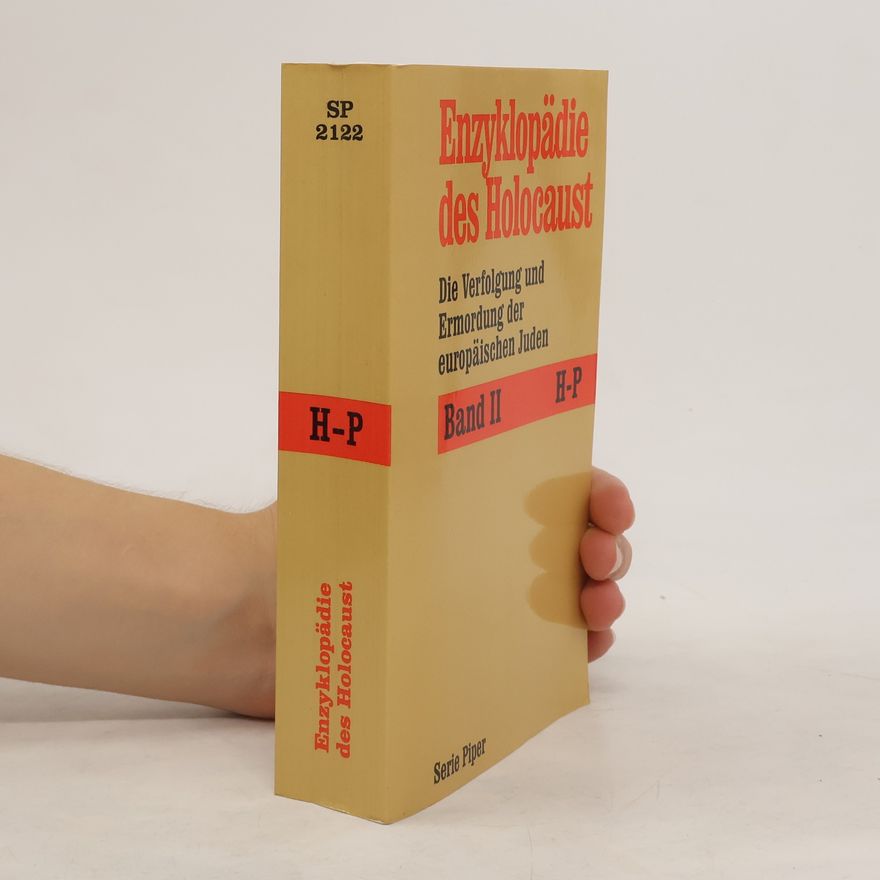 Julius H. Schoeps Enzyklopädie des Holocaust II. H-P