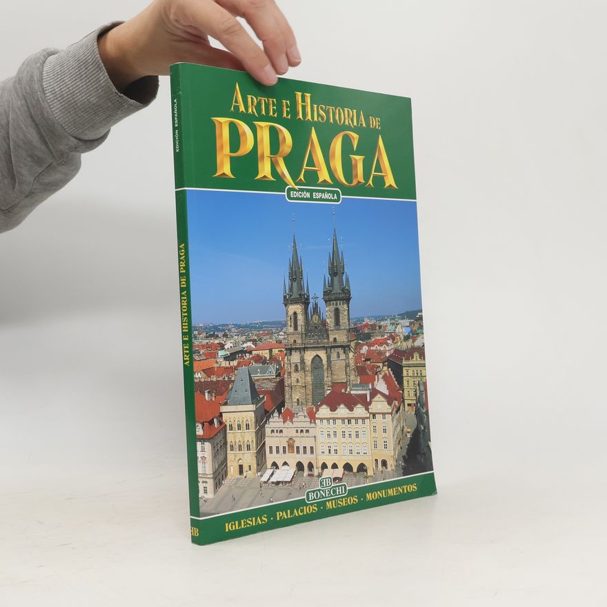 Various authors Arte e Historia de Praga
