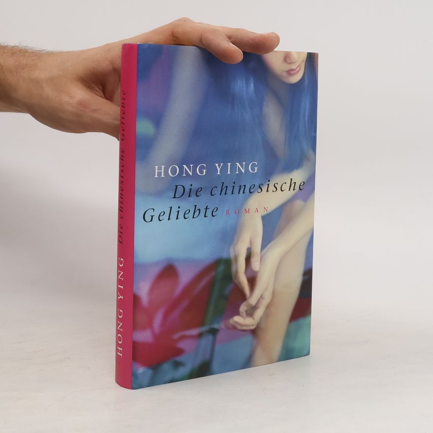 Ying-Hong Du Die Chinesische geliebte
