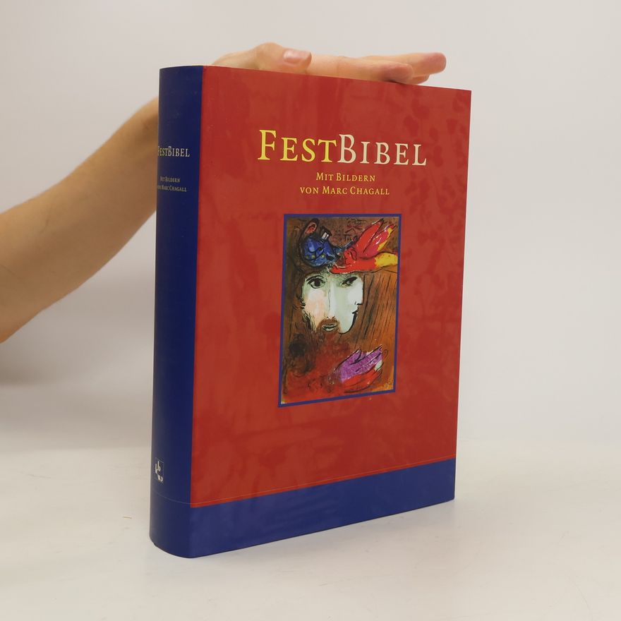 Marc Chagall Bibelausgaben, FestBibel