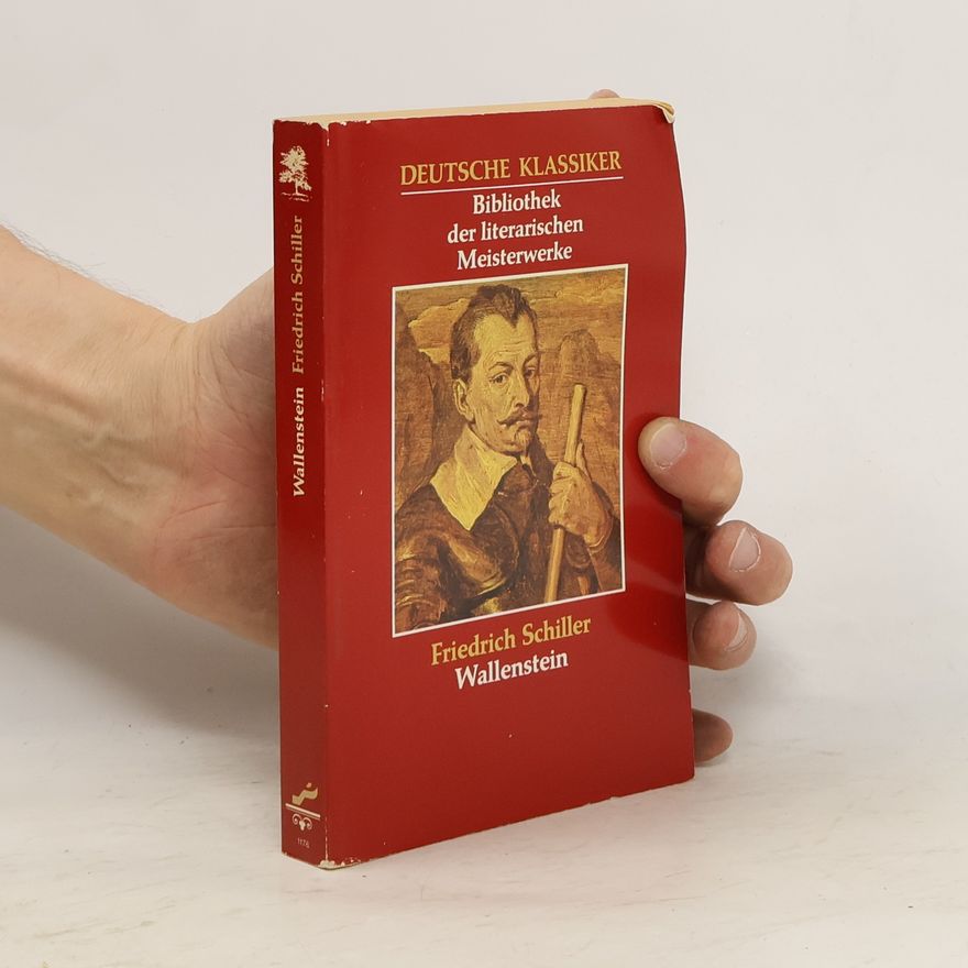 Friedrich Schiller Wallenstein