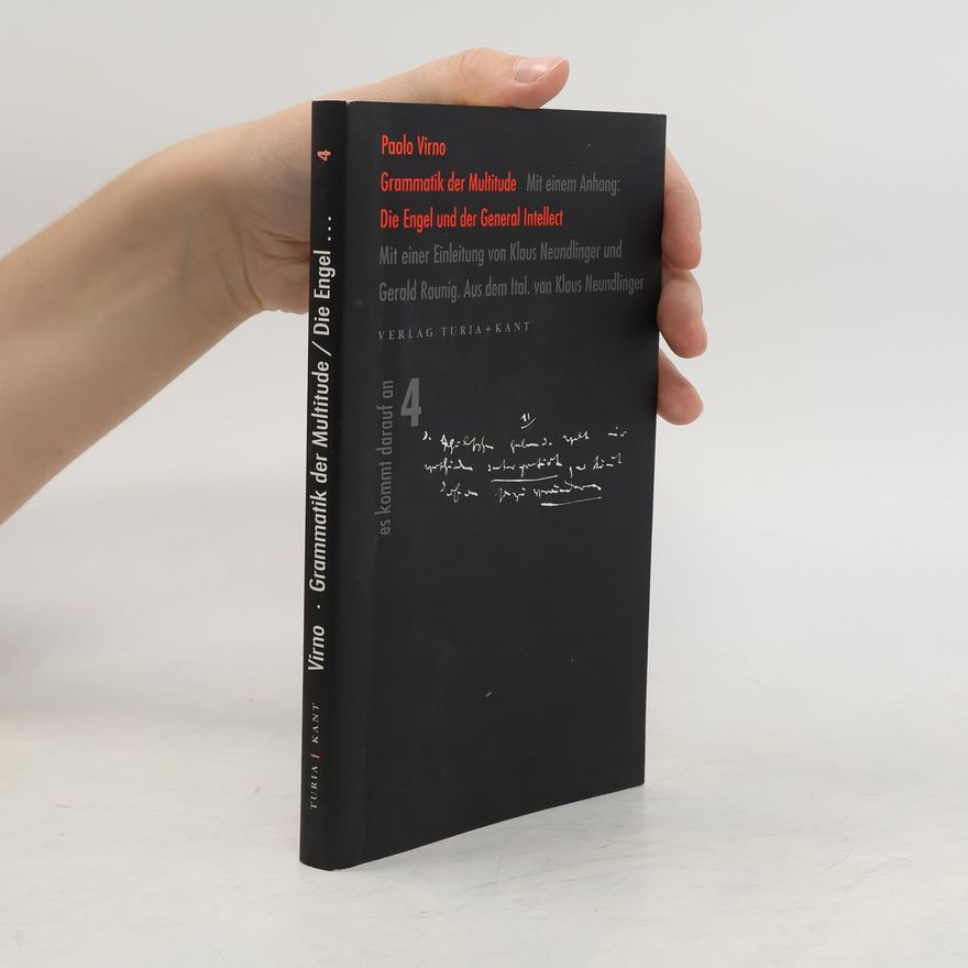 Paolo Virno Grammatik der Multitude