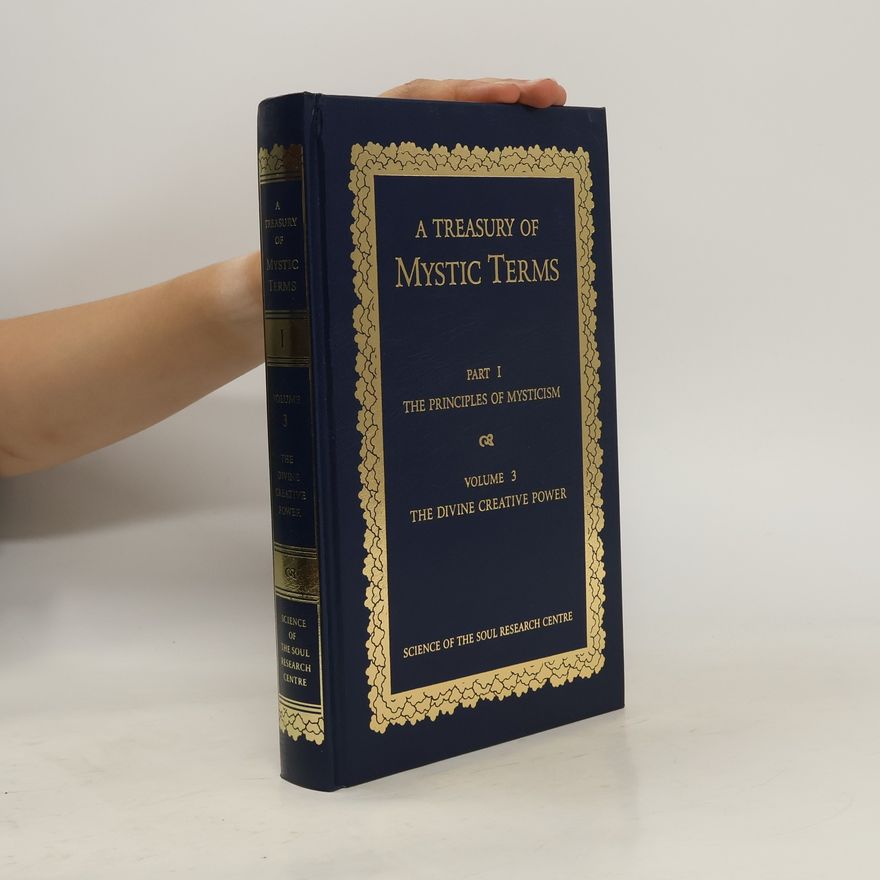. John Davidson M.A. A Treasury of Mystic Terms: Part 1 & Volume 3