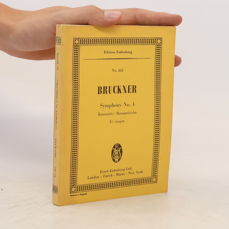 Kolektiv autorů Bruckner Symphony No. 4