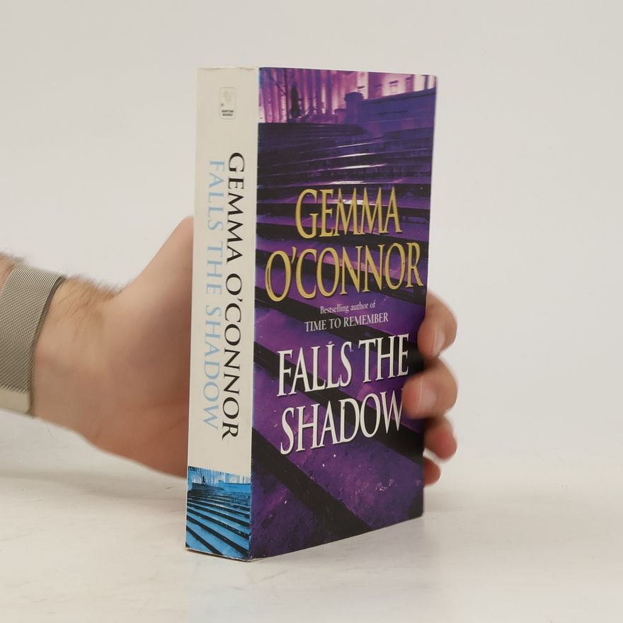 Gemma O. Connor Falls the Shadow