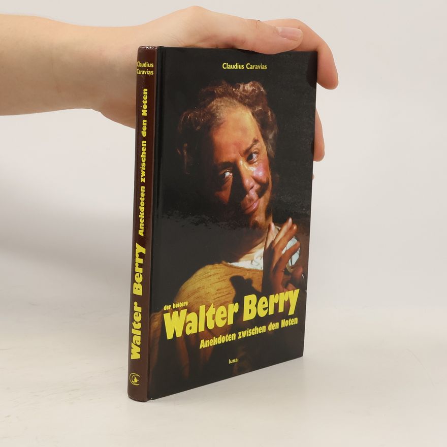 Claudius Caravias Der heitere Walter Berry