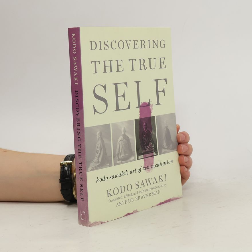 Kodo Sawaki Discovering The True Self
