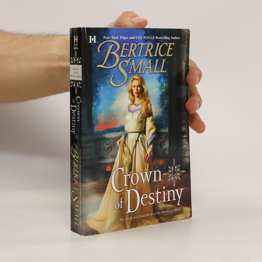 Bertrice Small World of Hetar - 6: Crown of Destiny