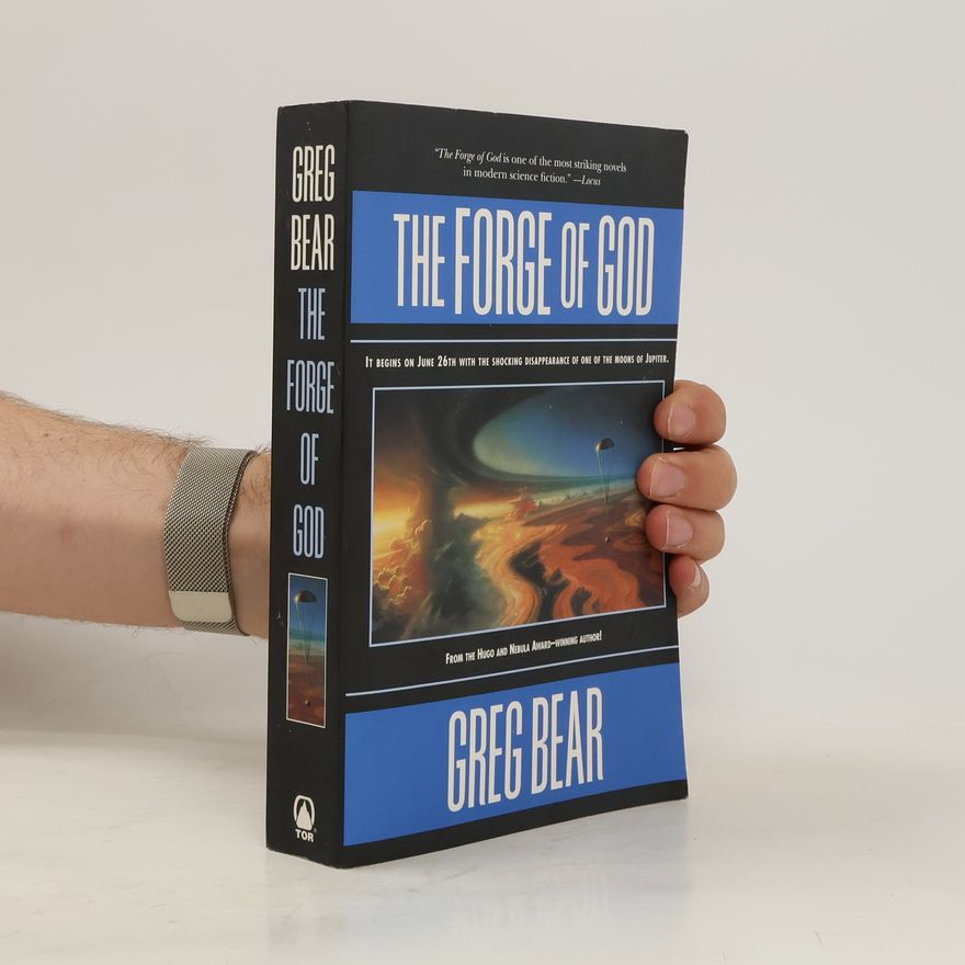 Greg Bear The Forge of God