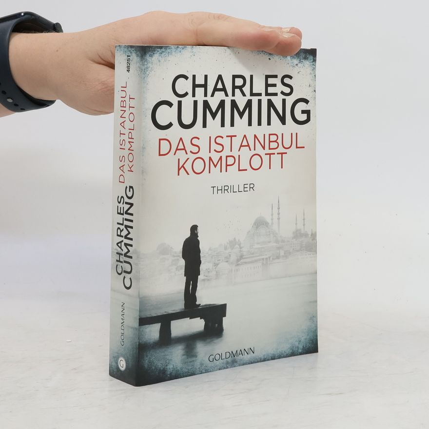 Charles Cumming Das Istanbul-Komplott