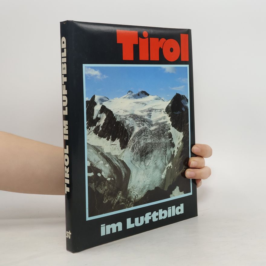 Autorenkollektiv Tirol im Luftbild