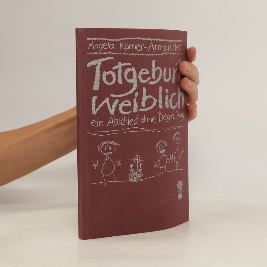 Angela Körner-Armbruster Totgeburt weiblich