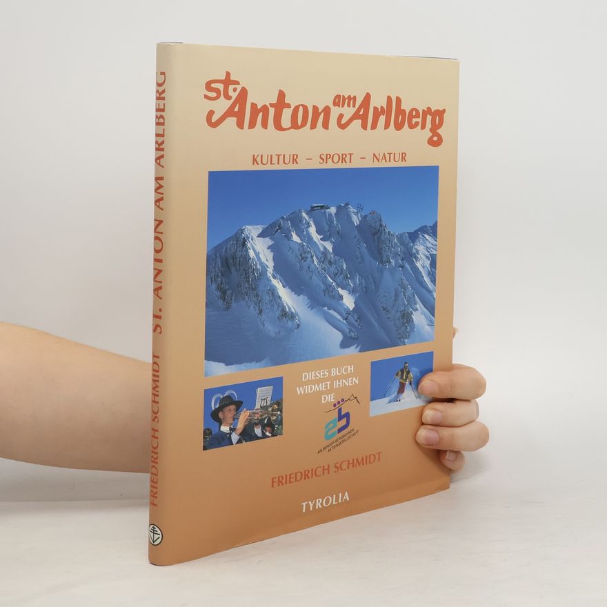 Friedrich Schmidt St. Anton am Arlberg
