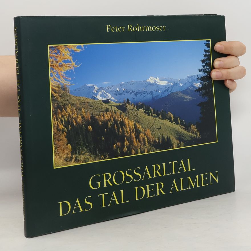 Peter Rohrmoser Grossarltal