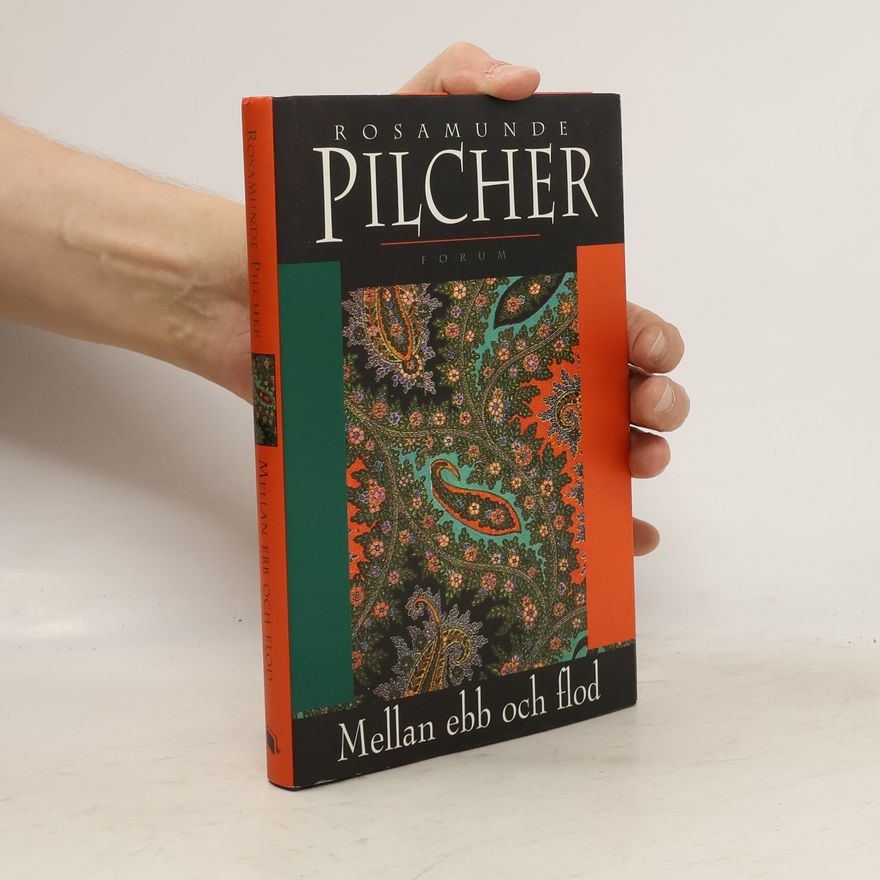 Rosamunde Pilcher Mellan ebb och flod