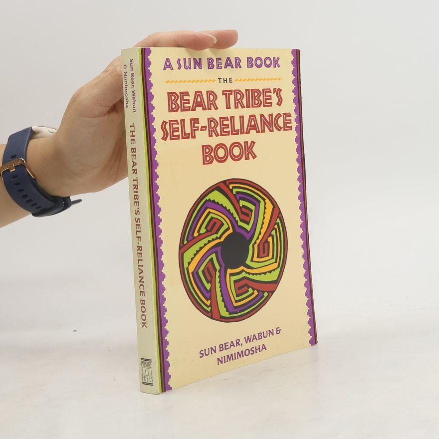 Nimimosha The Bear Tribe's Self-Reliance Book