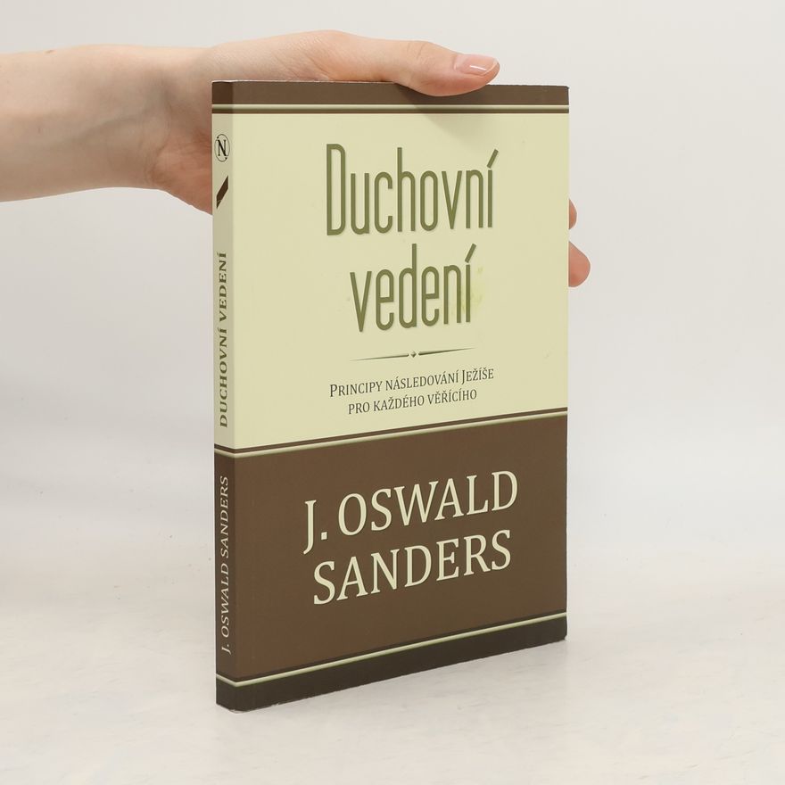 J. Oswald Sanders Duchovní vedení