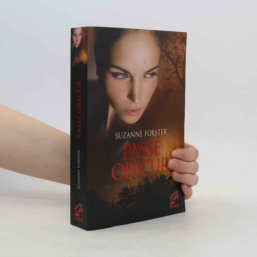 Suzanne Forster Passé obscur