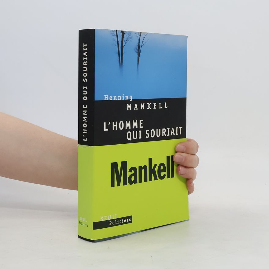 Henning Mankell L'Homme qui souriait