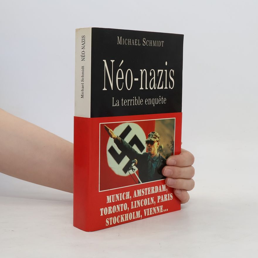 Ralph-Michael Schmidt Néo-Nazis
