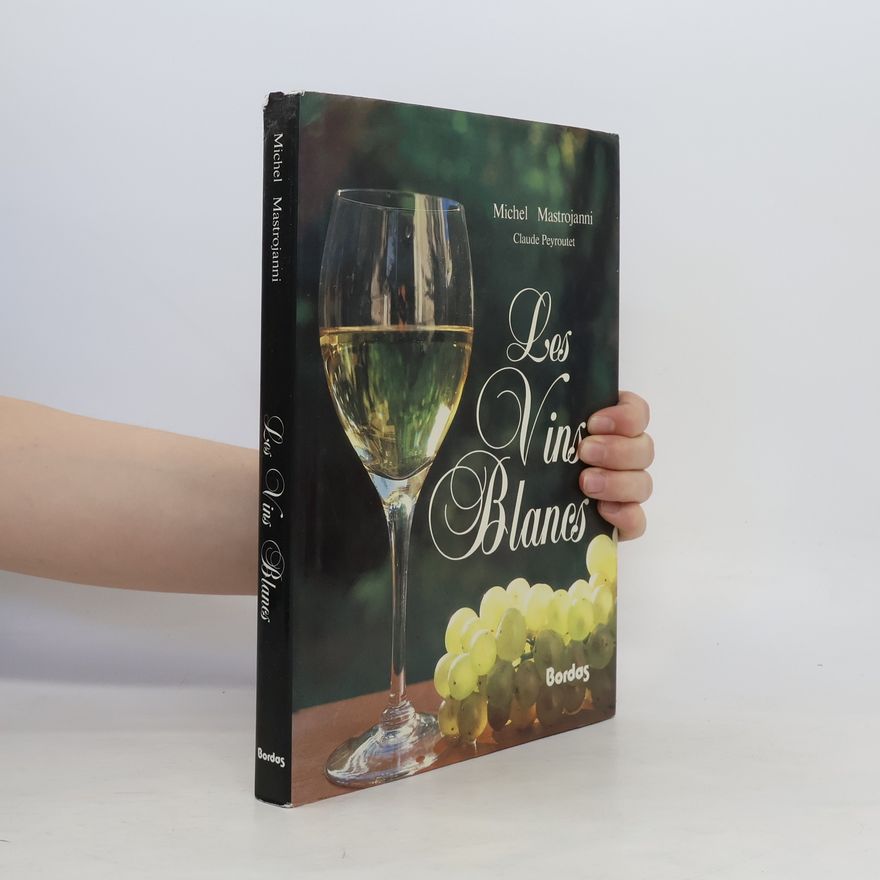 Michel Mastrojanni Les vins blancs
