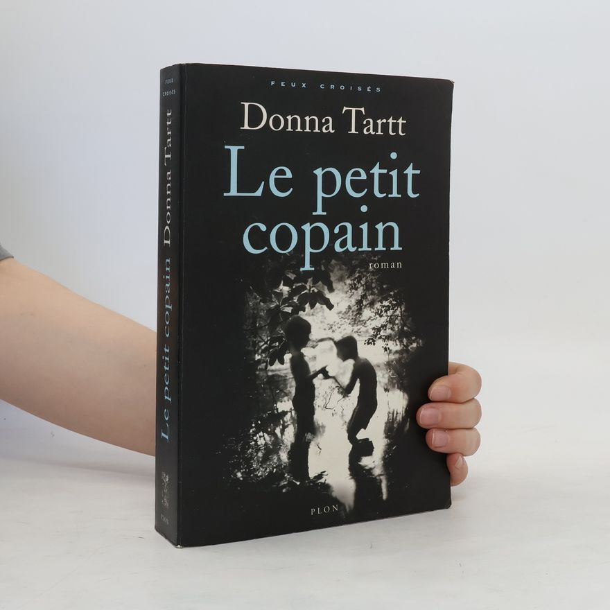 Donna Tartt Le Petit Copain