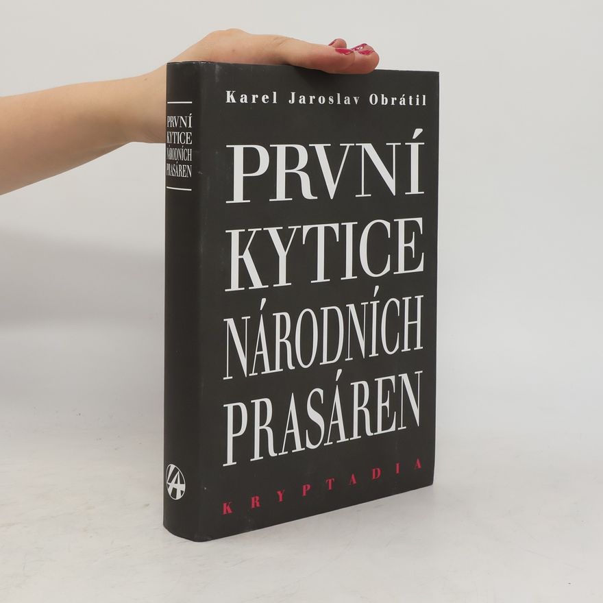 Karel Jaroslav Obrátil První Kytice národních prasáren - Kryptadia