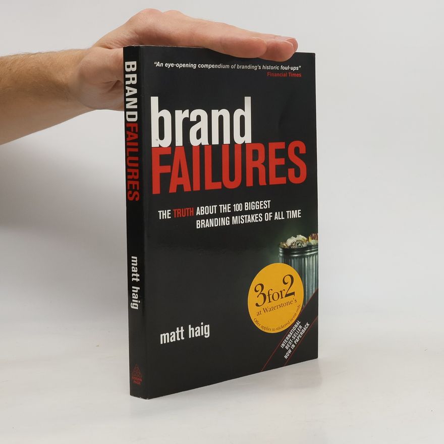 Matt Haig Brand Failures
