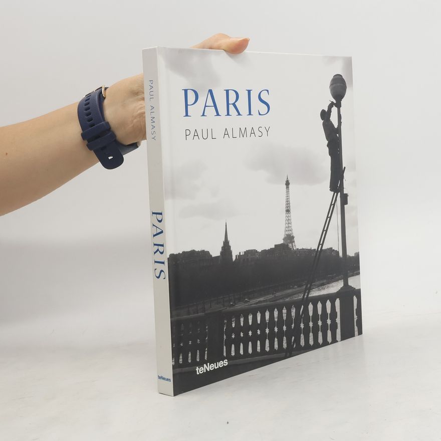 Paul Almasy Paris. Die Stadt des Lichts in den 50er- & 60er-Jahren