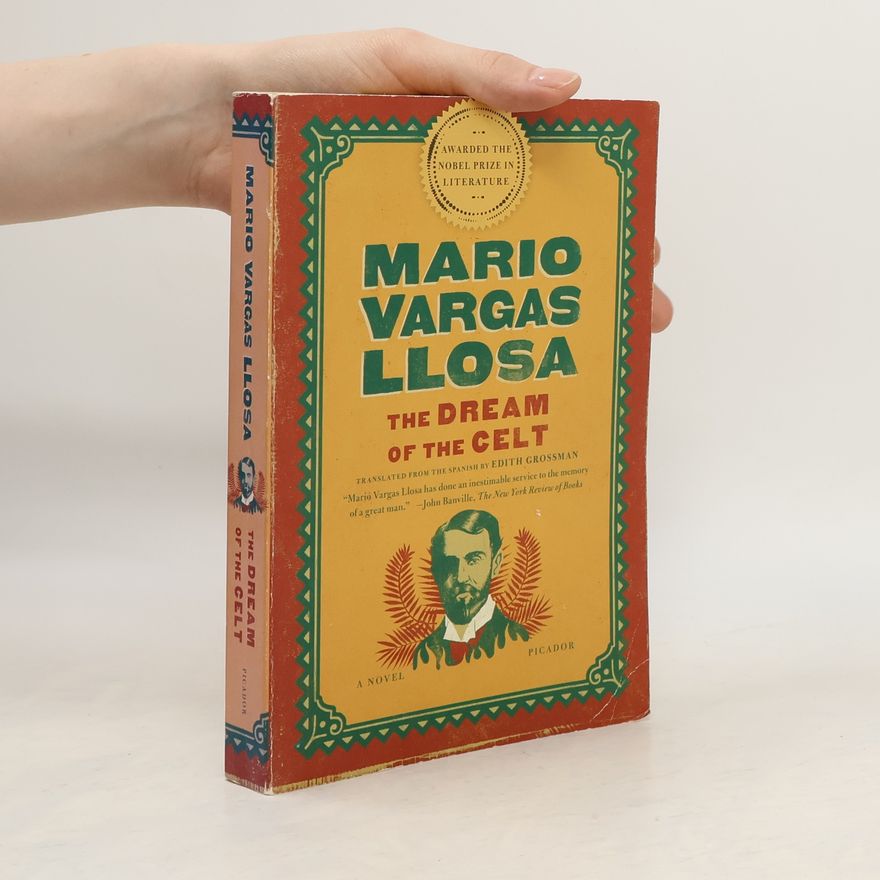 Mario Vargas Llosa Dream of the Celt
