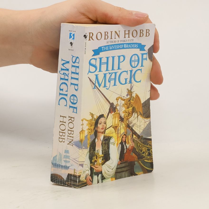 Robin Hobb Ship of Magic