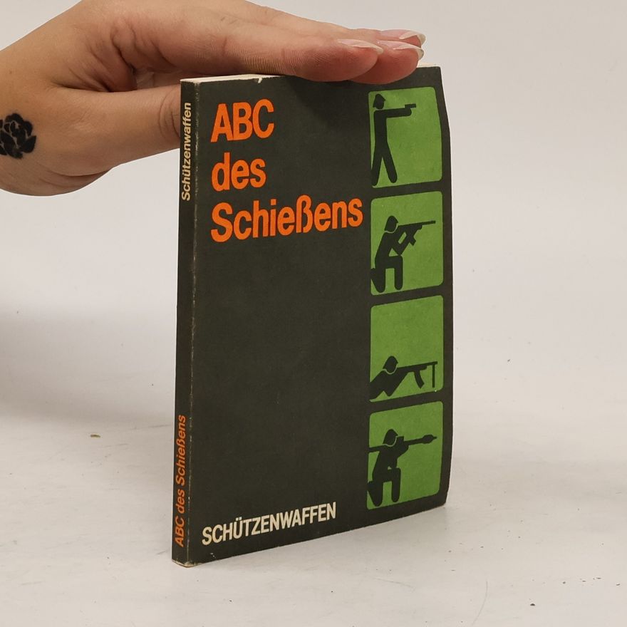 Autorenkollektiv ABC des Schießens