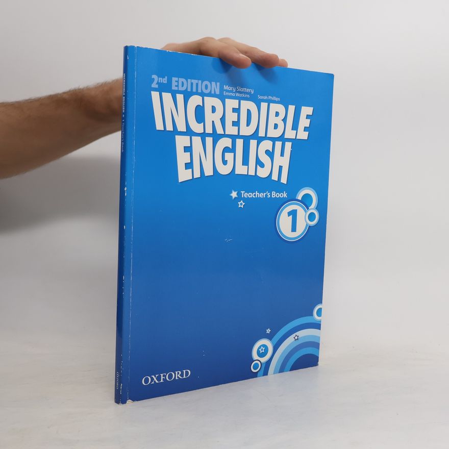Mary Slattery Incredible English: 1: Teacher´s Book