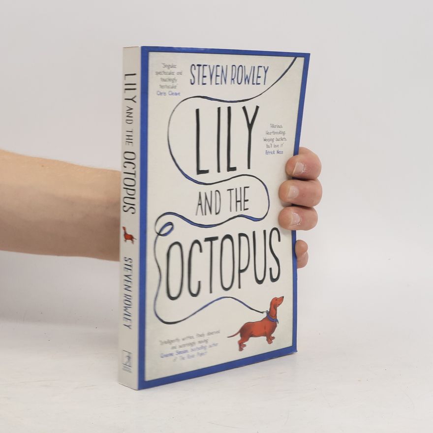 Steven Rowley Lily and the Octopus